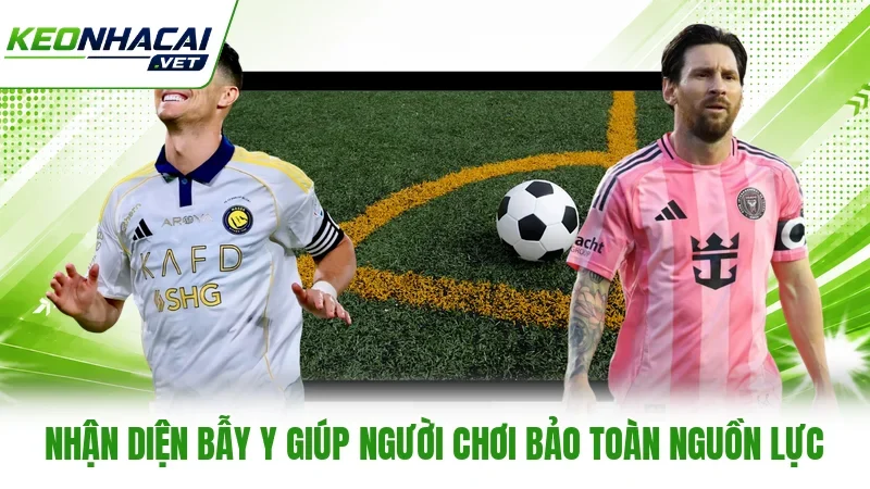 Nhận diện bẫy y giúp người chơi bảo toàn nguồn lực